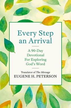 Every Step an Arrival