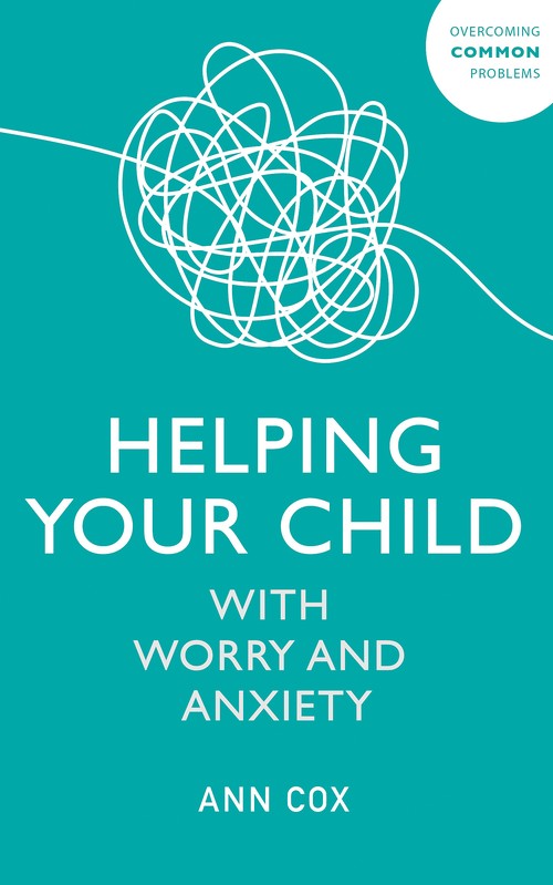 Helping Your Child with Worry and Anxiety