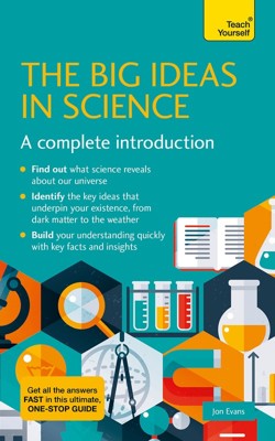 The Big Ideas in Science