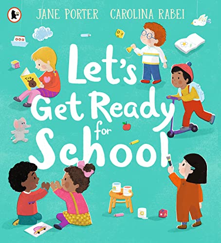 Lets Get Ready for School