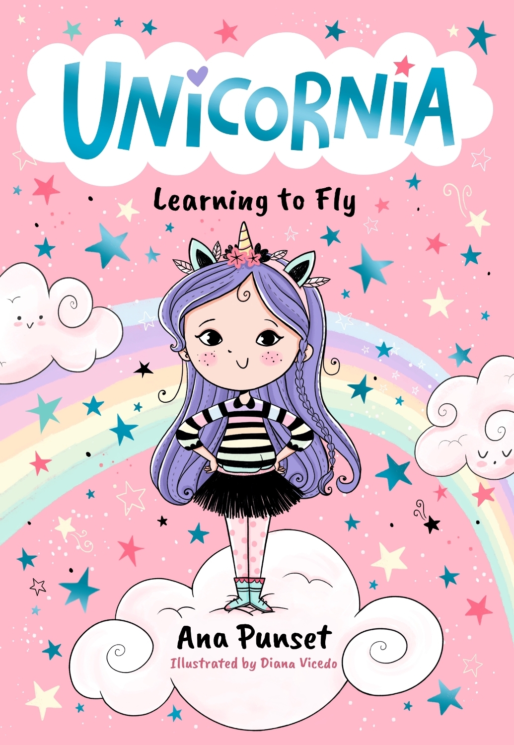 Ana Punset - Unicornia: Learning to Fly: The bestselling illustrated magical unicorn series for kids aged 5-8; a reassuring read for children starting school