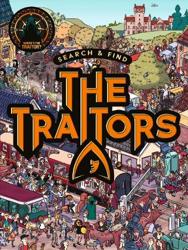  - Search and Find: The Traitors: The official puzzle book based on the gripping gameplay of The Traitors – The perfect stocking filler gift for families, teens and adult fans of the hit TV show!