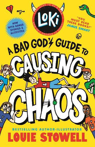 Loki: A Bad God's Guide to Causing Chaos