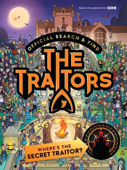 The Traitors - Official Search and Find The Traitors: Where's The Secret Traitor?: Based on the gripping gameplay of the hit TV show - The perfect gift for families, friends and fans of The Traitors