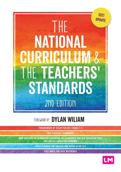 The National Curriculum and the Teachers Standards
