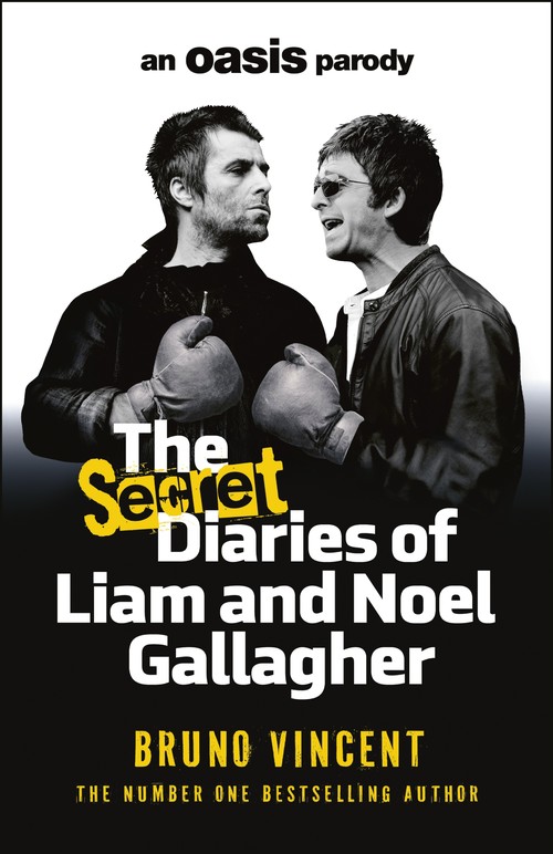 The The Secret Diaries of Liam and Noel Gallagher