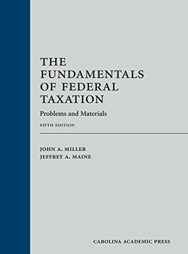 The Fundamentals of Federal Taxation