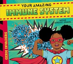 Your Amazing Immune System