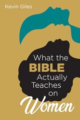 What the Bible Actually Teaches on Women