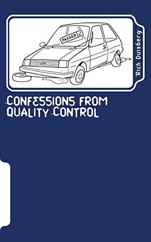 Confessions from quality control
