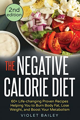 The Negative Calorie Diet