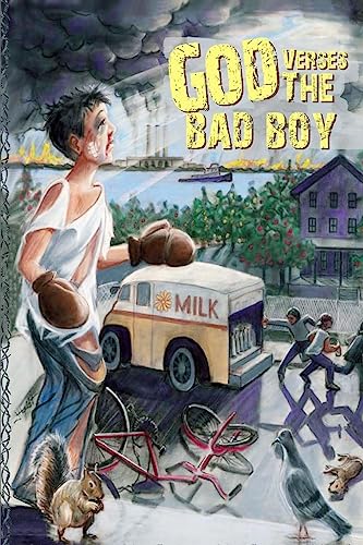 God Verses The Bad Boy