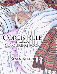 Corgis Rule! A dog lover's colouring book