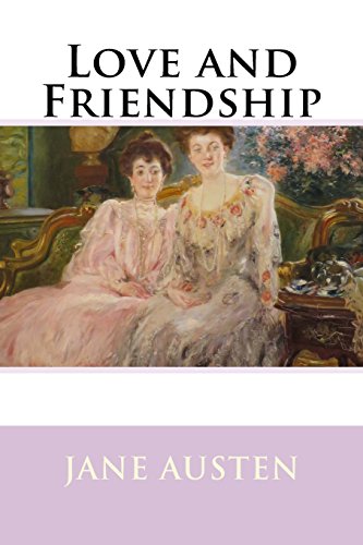 Love and Friendship