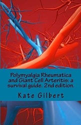 Polymyalgia Rheumatica and Giant Cell Arteritis