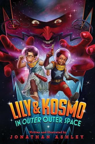 Lily & Kosmo in Outer Outer Space