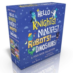 Hello Knights! Ninjas! Robots! and Dinosaurs! (Boxed Set)
