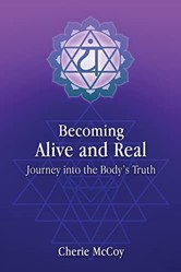 Becoming Alive and Real