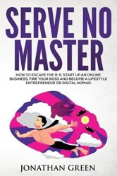 Serve No Master