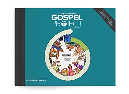 Gospel Project Home Edition: Grades K-2 Workbook, Semester 1