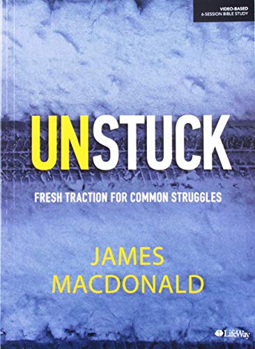 Unstuck Bible Study Book