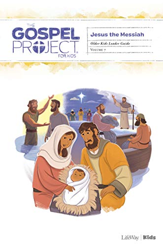 Gospel Project: Older Kids Leader Guide, Spring 2020