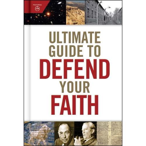 Ultimate Guide to Defend Your Faith