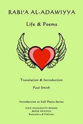Rabi'a al-Adawiyya - Life & Poems