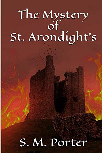 The Mystery of St. Arondight's