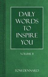Daily Words to Inspire You: Volume II