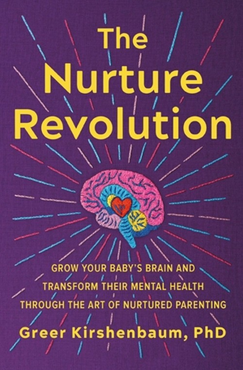 The The Nurture Revolution