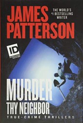 Murder Thy Neighbor