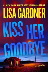Kiss Her Goodbye