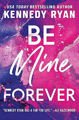 Be Mine Forever