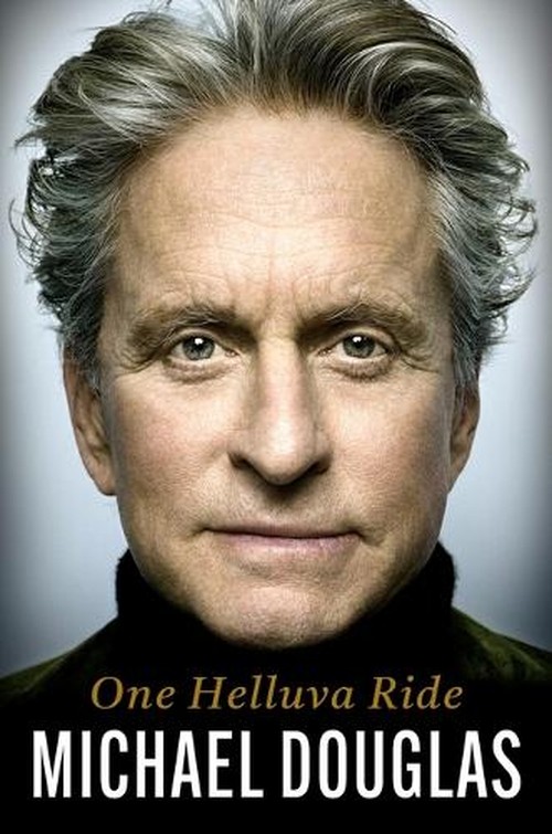 Michael Douglas - One Helluva Ride