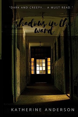 Shadows in the Ward