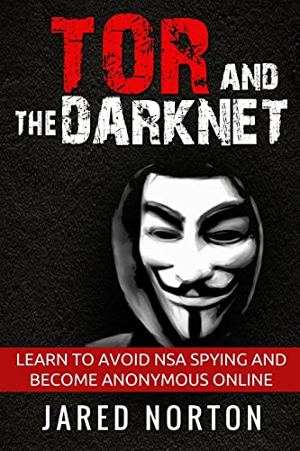 Tor And The Dark Net