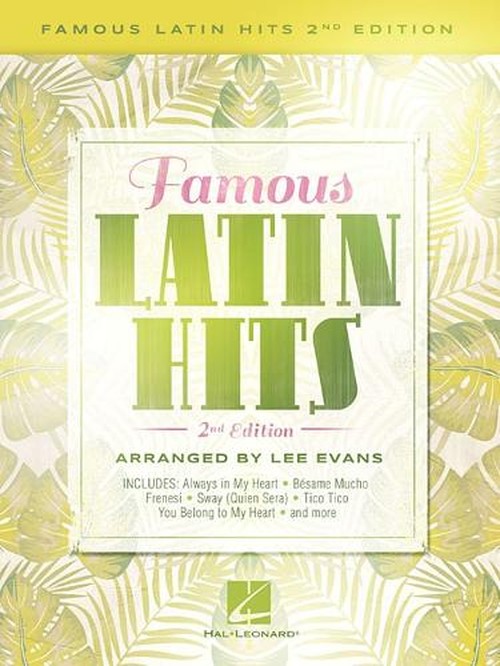 Famous Latin Hits - 2nd Edition
