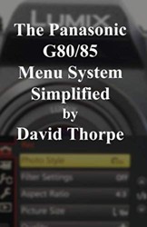 The Panasonic G Menu System Simplified