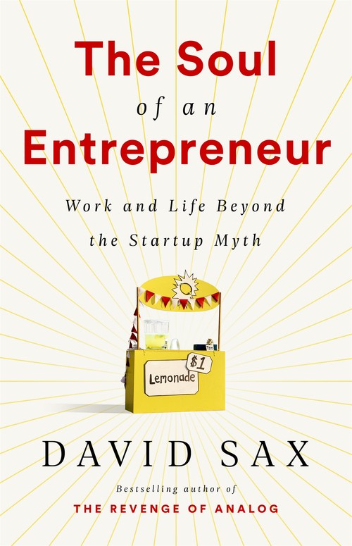 The The Soul of an Entrepreneur