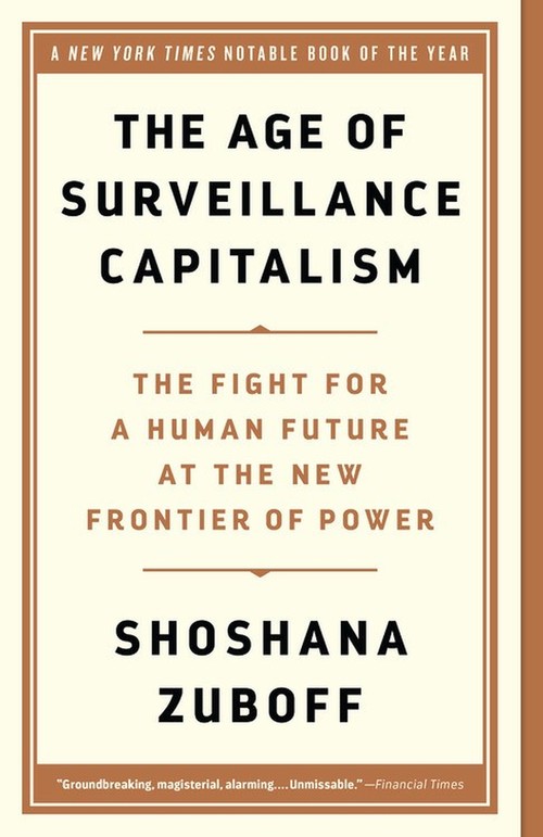 The The Age of Surveillance Capitalism