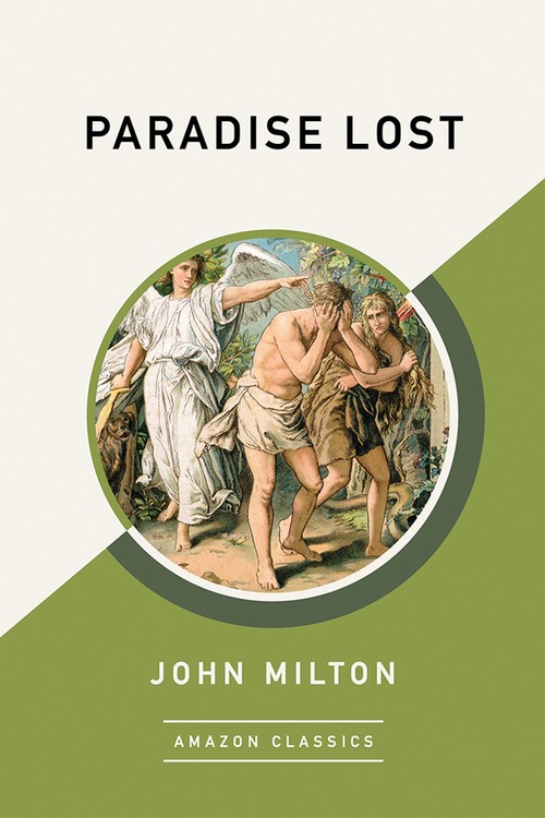 Paradise Lost (AmazonClassics Edition)