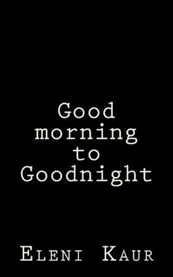 Good morning to Goodnight
