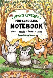 Curious Creatures  FunSchooling Notebook Dyslexia Games Presents Color Doodle Learn  Write  Ages  to  FunSchooling With Thinking Tree Books Volume
