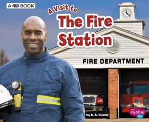 The Visit to... Fire Station a 4D Book
