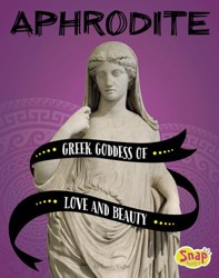 Legendary Goddesses Aphrodite Greek Goddess of Love and Beauty