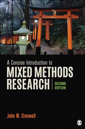 A Concise Introduction to Mixed Methods Research