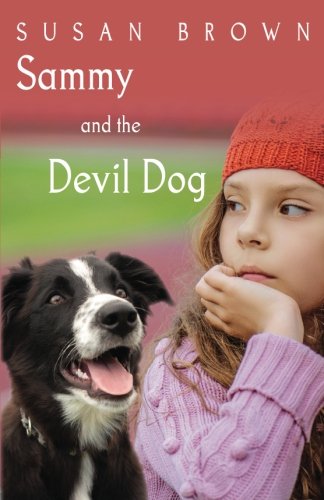 Sammy and the Devil Dog (The Adventure Books)