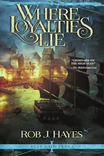 Where Loyalties Lie: Volume 1 (First Earth Saga)