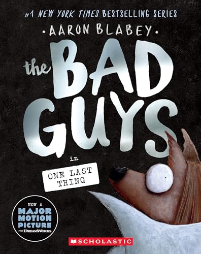 The Bad Guys in One Last Thing (the Bad Guys #20)